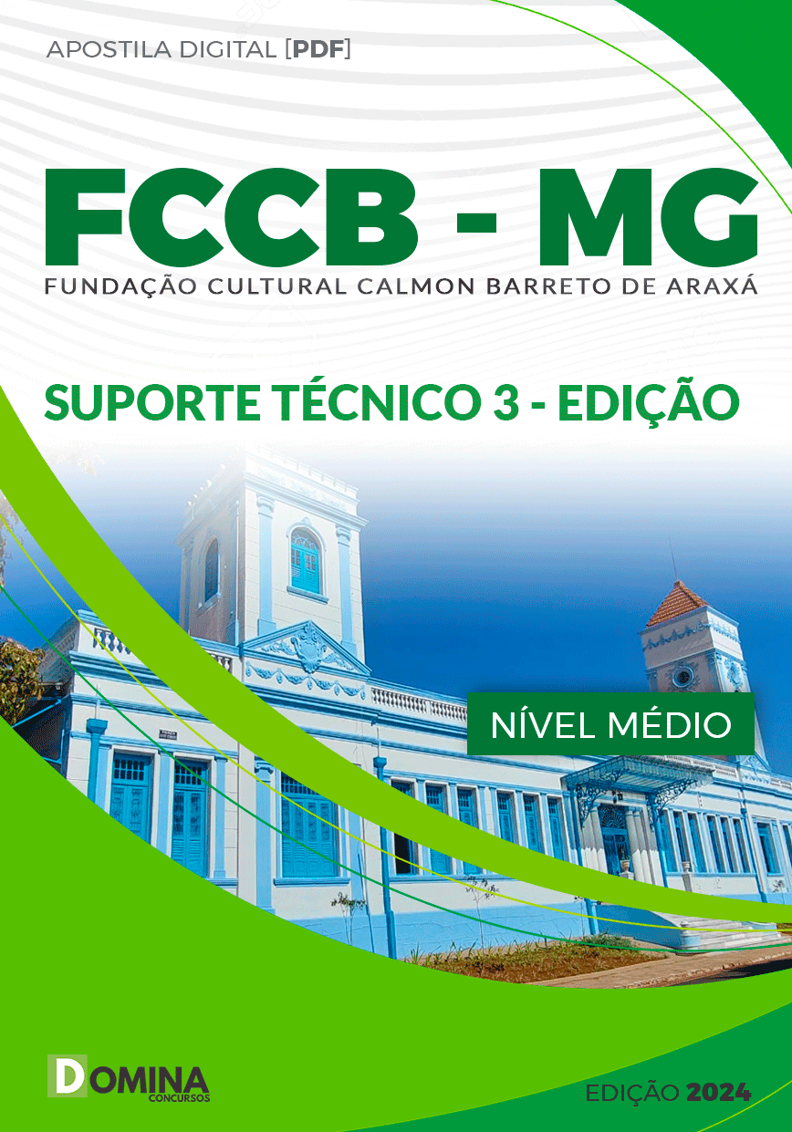 Apostila Concurso FCCB MG 2024 Suporte Técnico III Edição