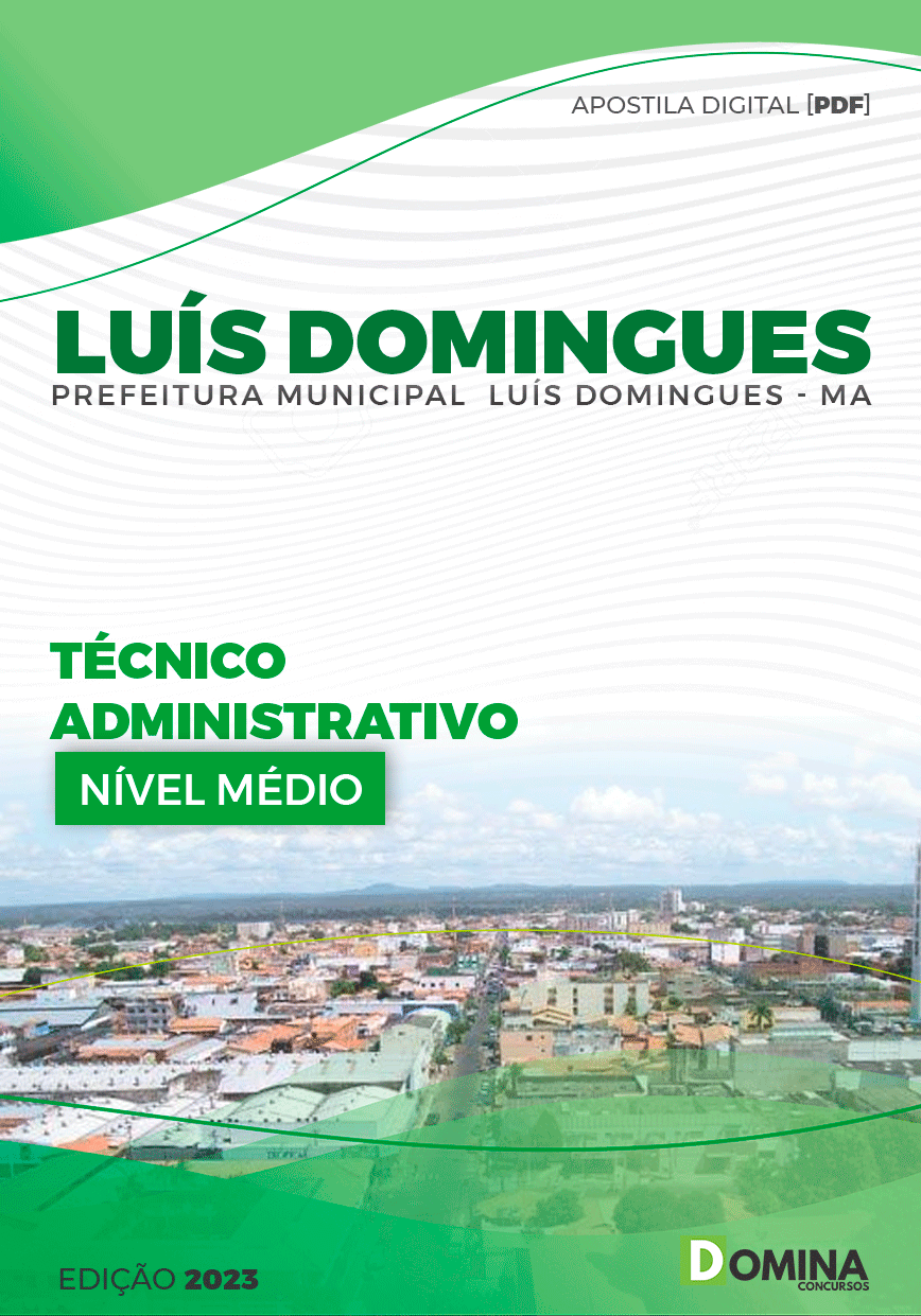 Apostila Pref Luís Domingues MA 2023 Técnico Administrativo