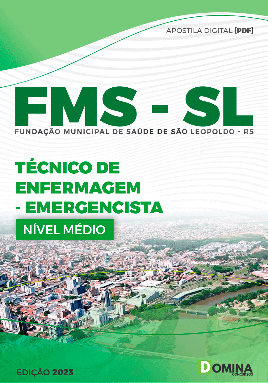 Apostila FMS São Leopoldo RS 2023 Técnico Enfermagem Emergencista