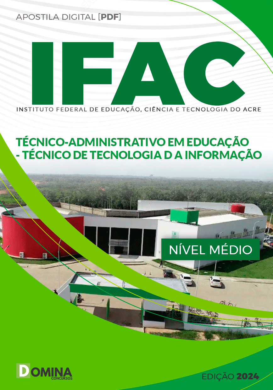 Apostila IFAC 2024 Técnico Adm Técnico Tecnologia Informação
