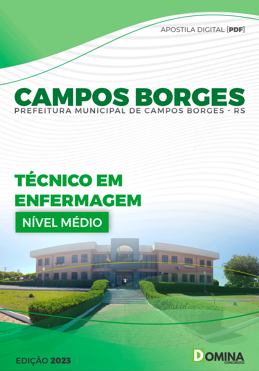 Apostila Pref Campos Borges RS 2023 Técnico em Enfermagem