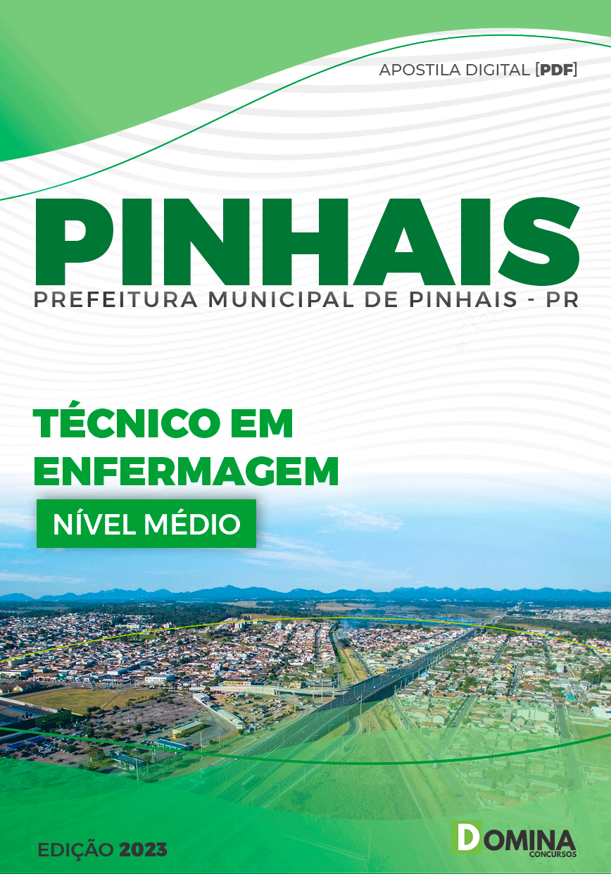 Apostila Pref Pinhais PR 2023 Técnico em Enfermagem