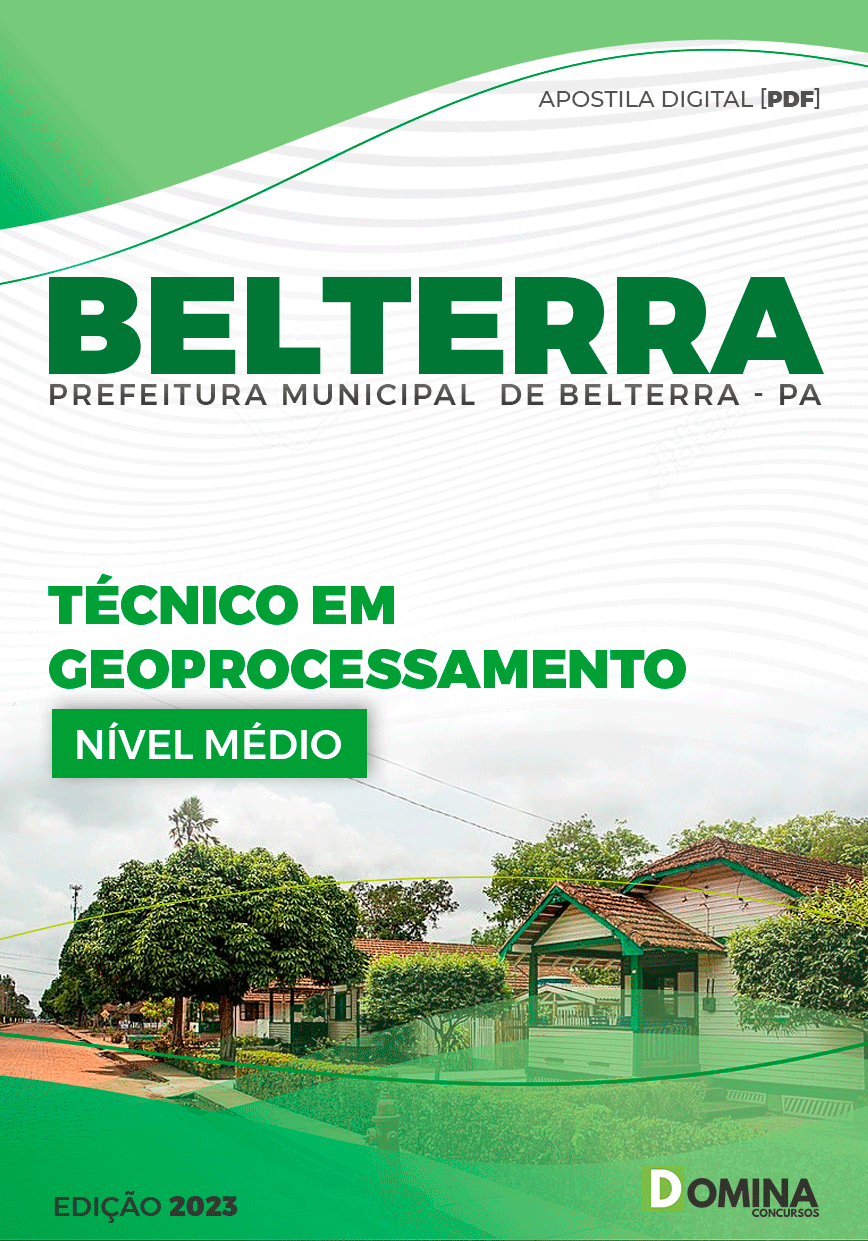 Apostila Concurso Pref Belterra PA 2023 Técnico Geoprocessamento