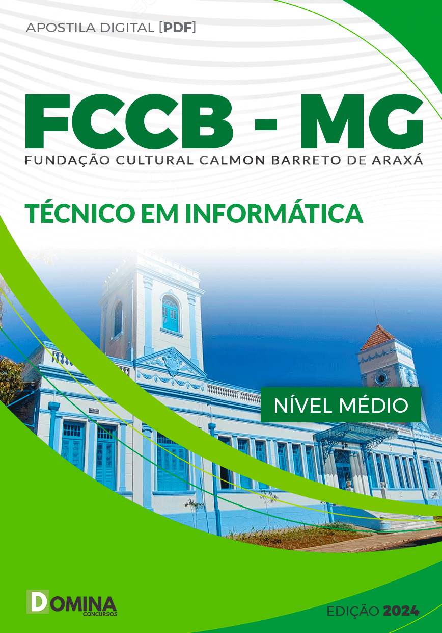Apostila Concurso FCCB MG 2024 Técnico Informática