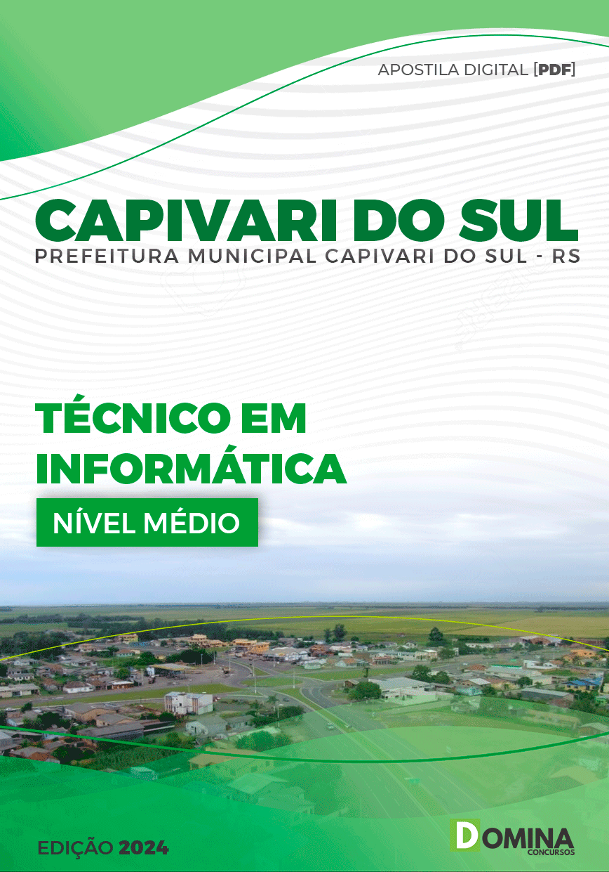 Apostila Pref Capivari do Sul RS 2024 Técnico Informática