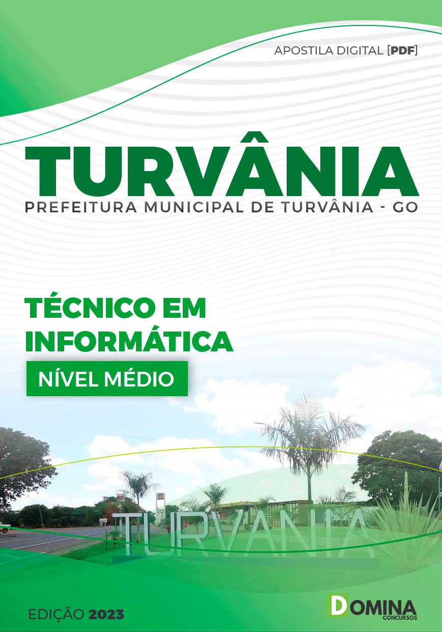 Apostila Pref Turvânia GO 2023 Técnico em Informática