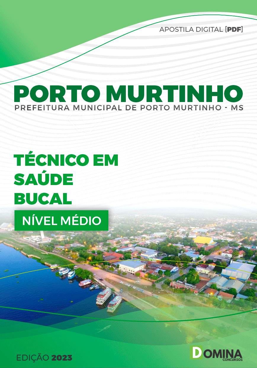 Apostila Pref Porto Murtinho MG 2023 Técnico Saúde Bucal