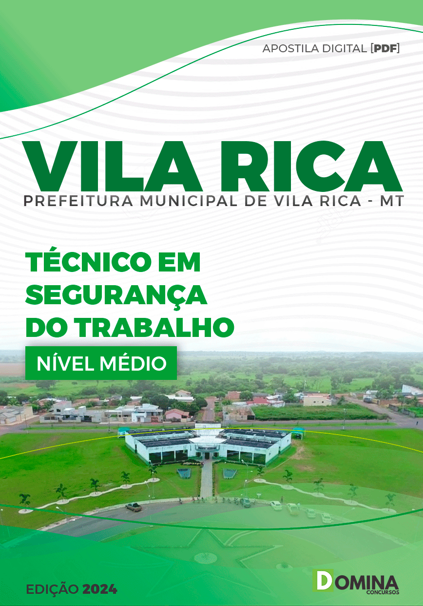 Pref Vila Rica MT 2024 Técnico em Segurança do Trabalho