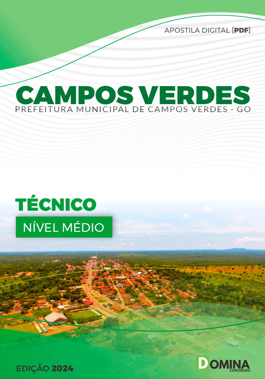 Apostila Pref Campos Verdes GO 2023 Técnico Nível Médio