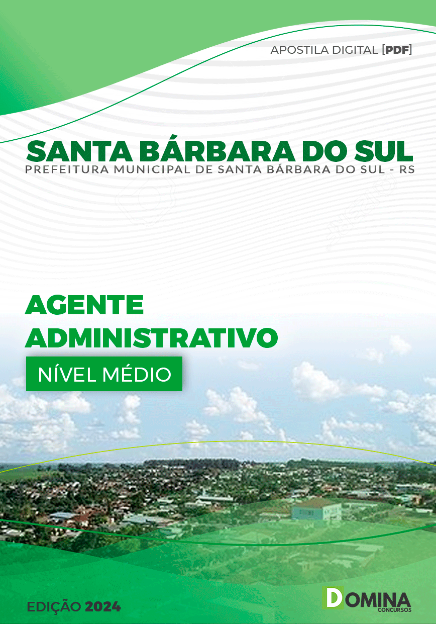 Pref Santa Bárbara do Sul RS 2024 Agente Administrativo
