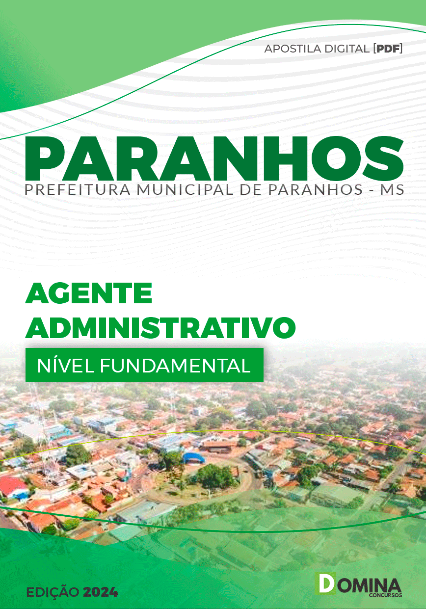 Apostila Pref Paranhos MS 2024 Agente Administrativo