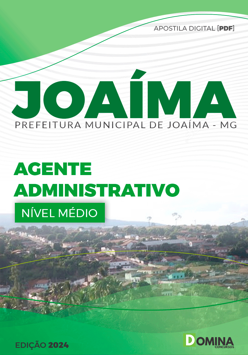 Apostila Pref Joaíma MG 2024 Agente Administrativo