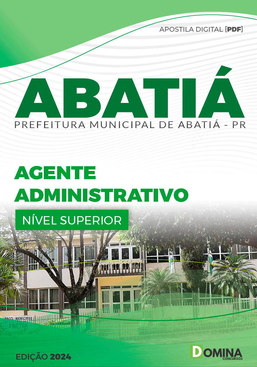 Apostila Pref Abatiá PR 2024 Agente Administrativo