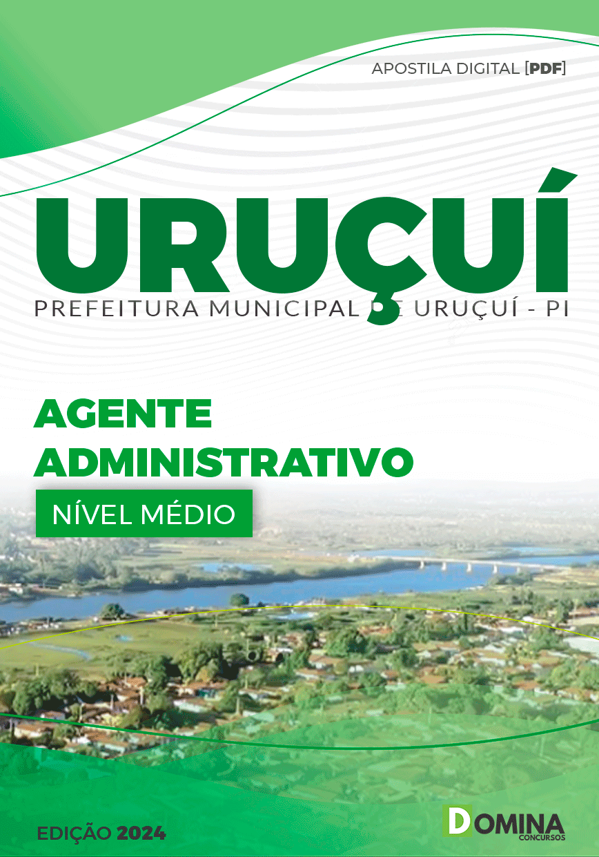 Apostila Pref Uruçuí PI 2024 Agente Administrativo