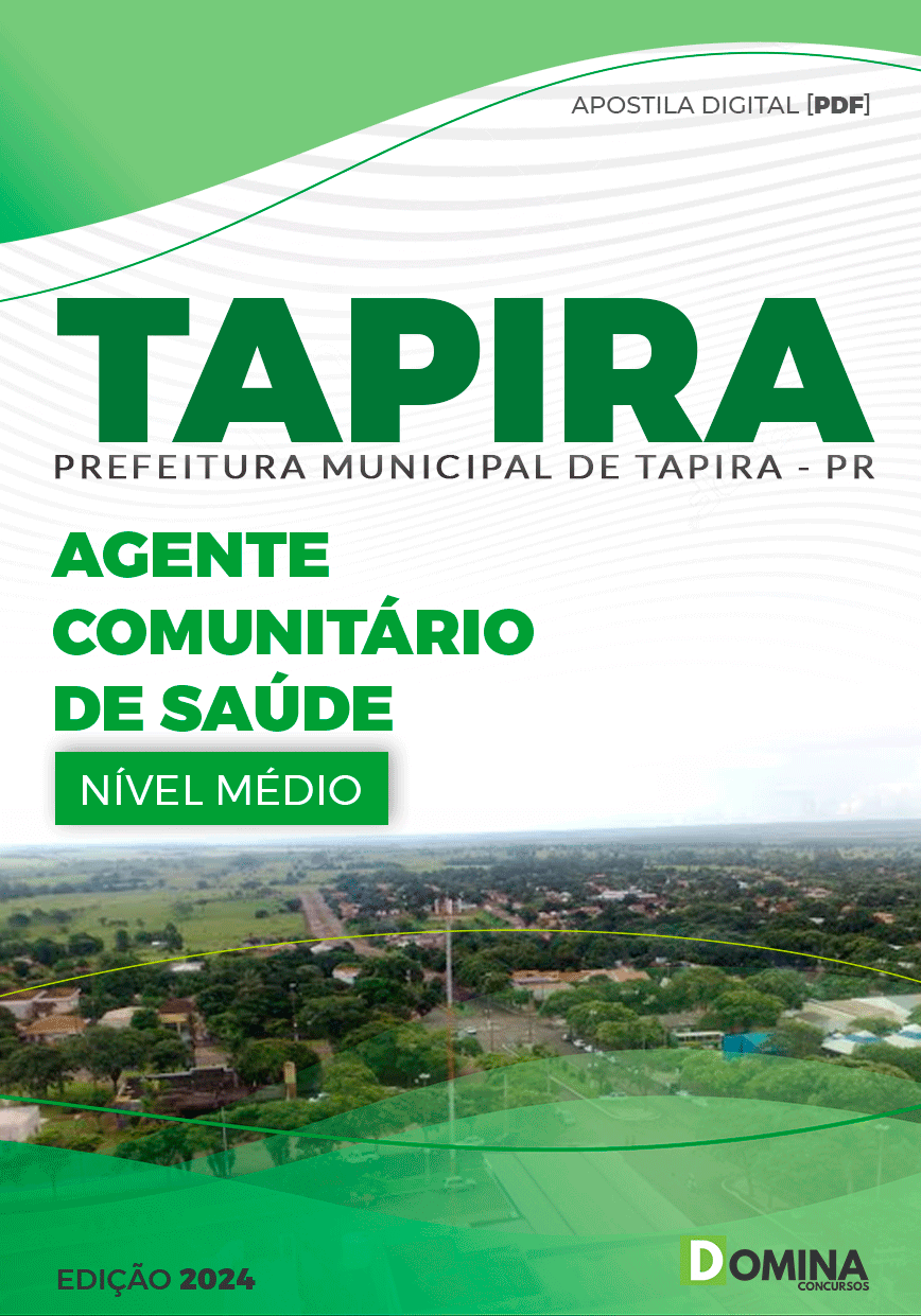 Apostila Concurso Pref Tapira PR 2024 Agente Comunitário de Saúde