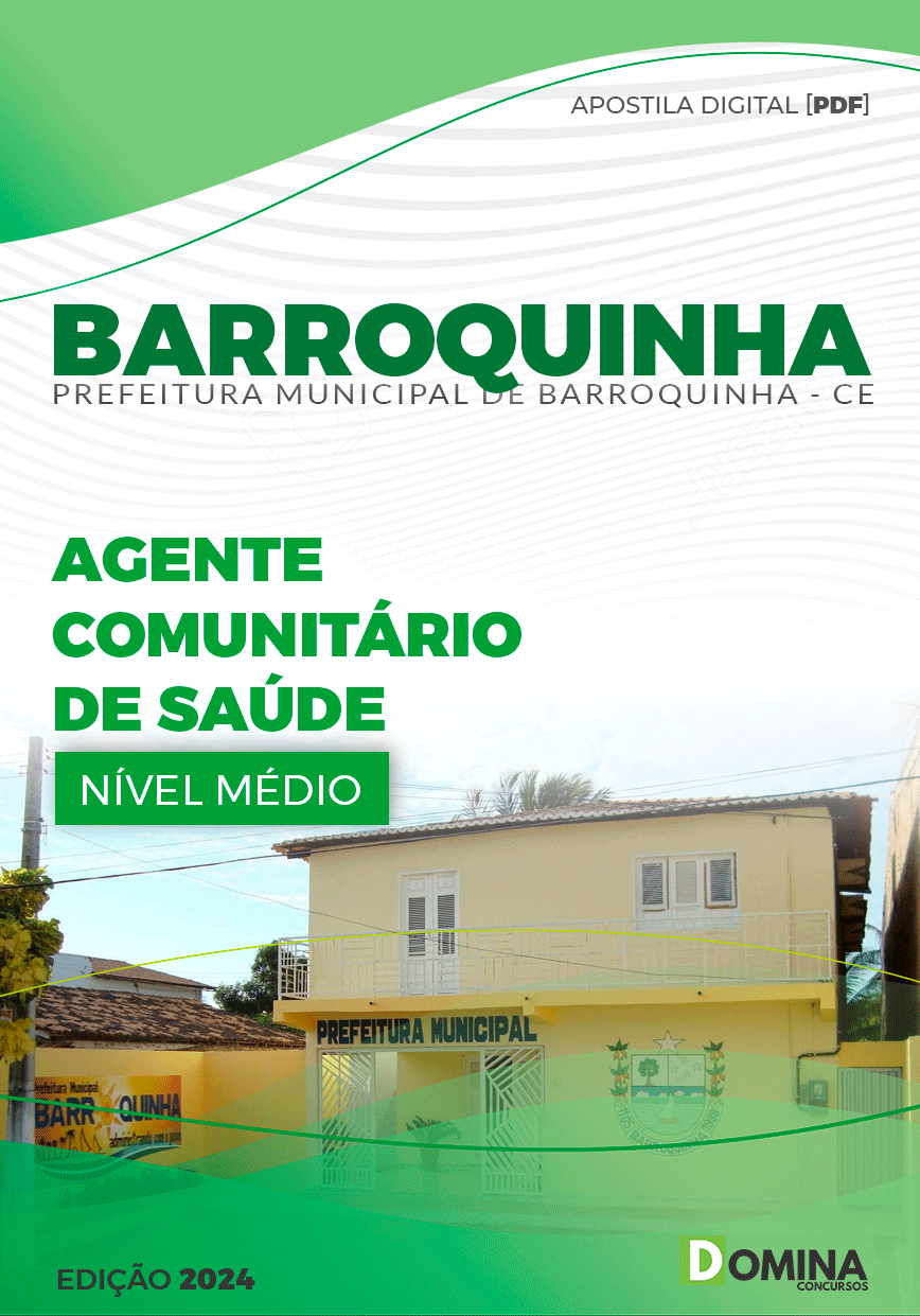 Apostila Pref Barroquinha CE 2024 Agente Comunitário de Saúde