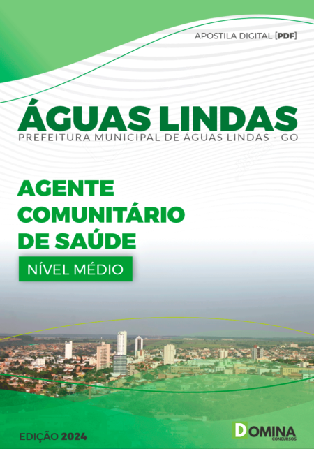 Apostila Pref Águas Lindas GO 2024 Agente Comunitário Saúde