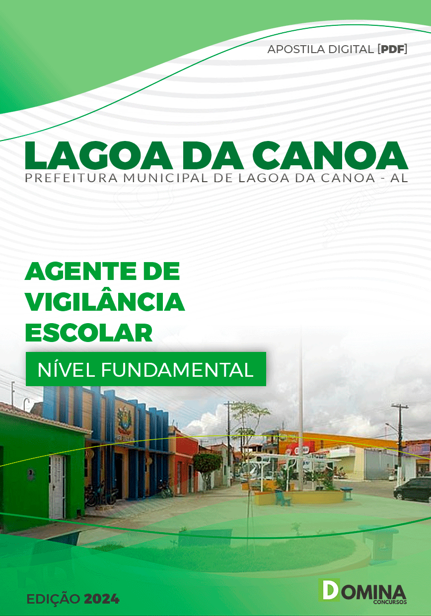 Apostila Pref Lagoa da Canoa AL 2024 Agente Vigilância Escolar