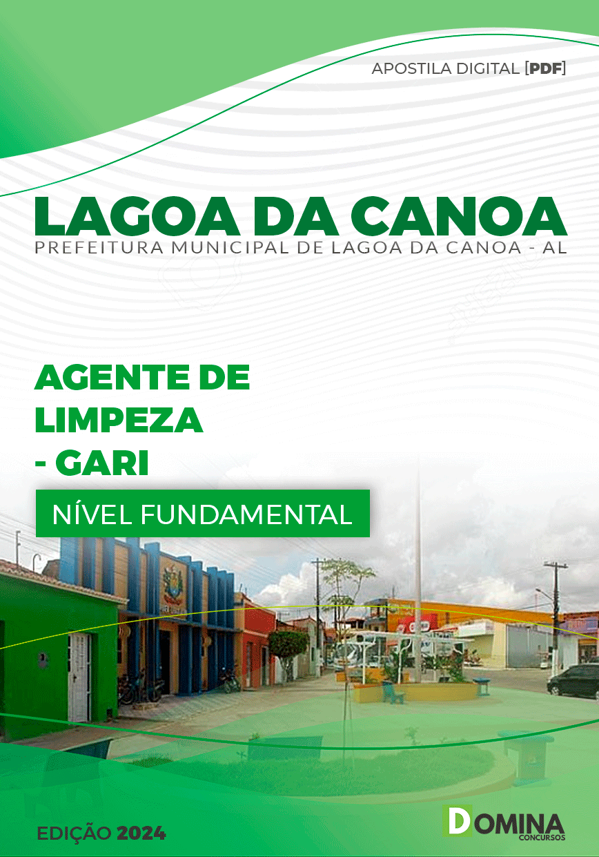 Apostila Pref Lagoa da Canoa AL 2024 Agente Limpeza Gari