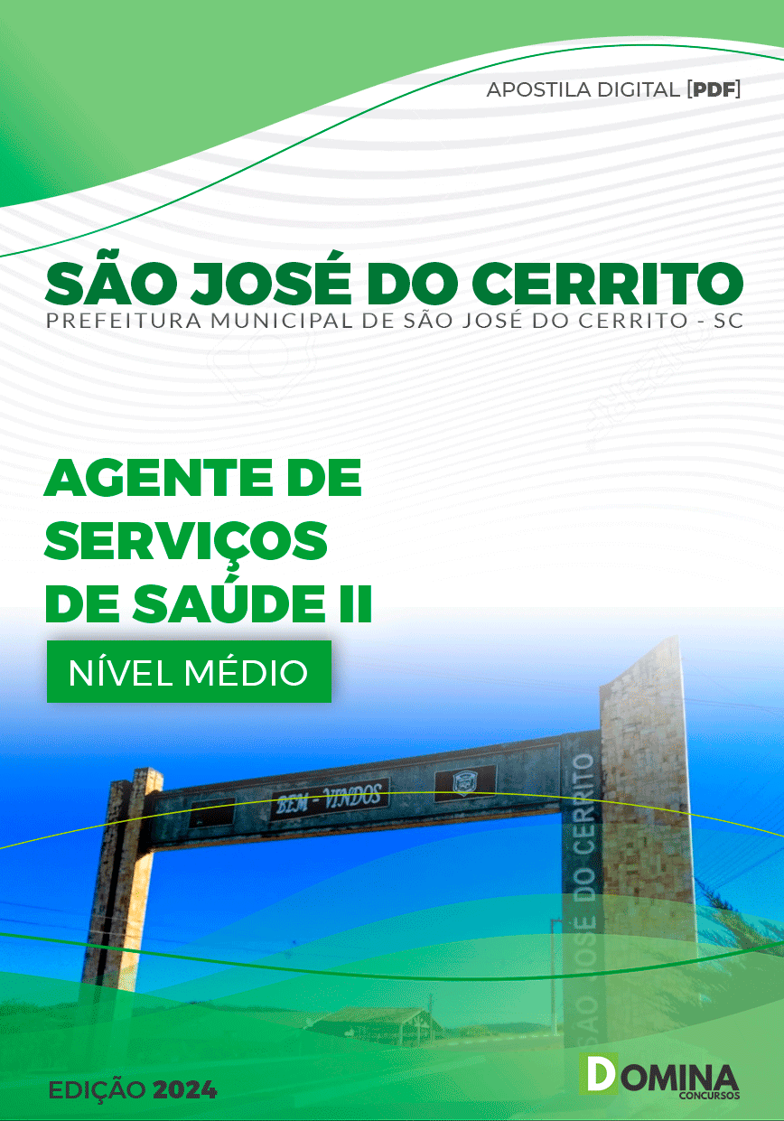 Pref São José do Cerrito SC 2024 Agente de Serviços de Saúde II