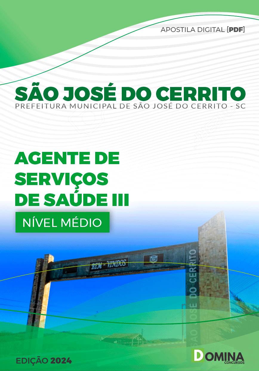 Pref São José do Cerrito SC 2024 Agente de Serviços de Saúde III