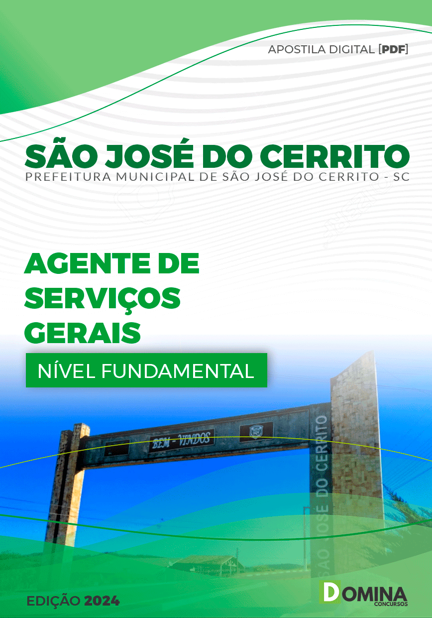Pref São José do Cerrito SC 2024 Agente de Serviços Gerais