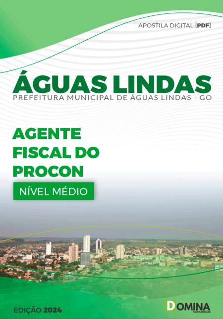 Apostila Pref Águas Lindas GO 2024 Agente Fiscal Procon