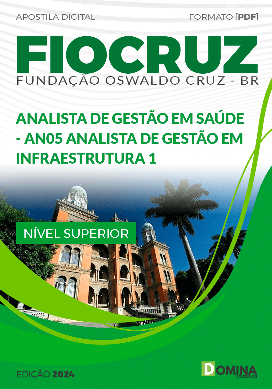 Apostila Concurso FIOCRUZ 2024 AN05 Analista Gestão Infraestrutura
