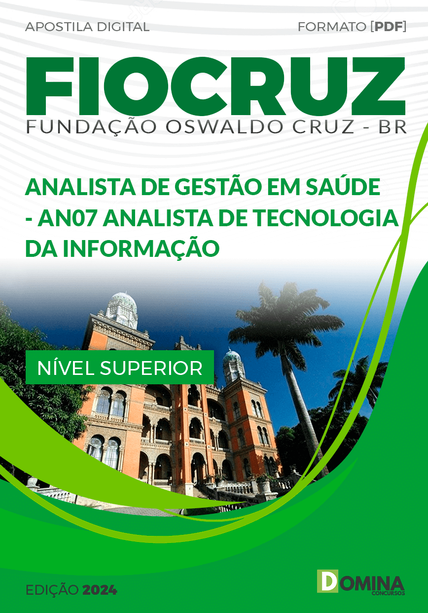 Apostila FIOCRUZ 2024 AN07 Analista Tecnologia Informação