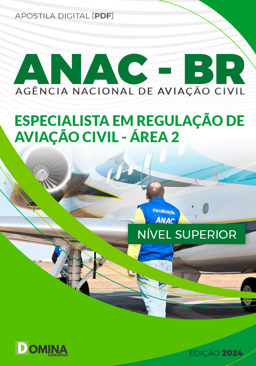 Apostila ANAC 2024 Especialista Regulação Aviação Civil Área 2