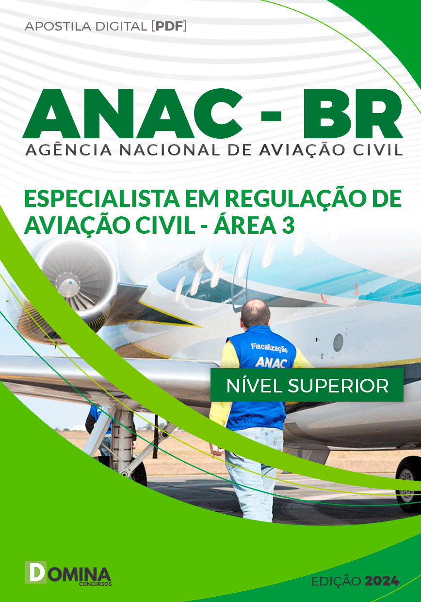 Apostila ANAC 2024 Especialista Regulação Aviação Civil Área 3