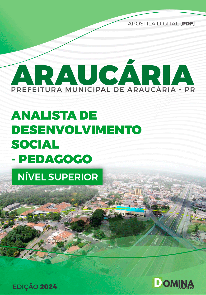 Apostila Pref Araucária PR 2024 Analista Desenvolvimento Social