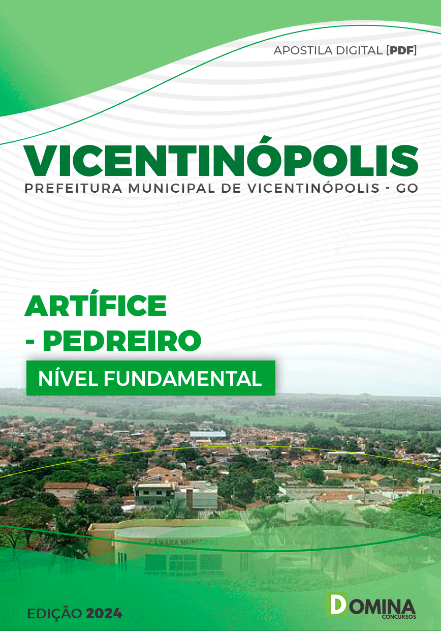 Apostila Pref Vicentinópolis GO 2024 Artífice Pedreiro
