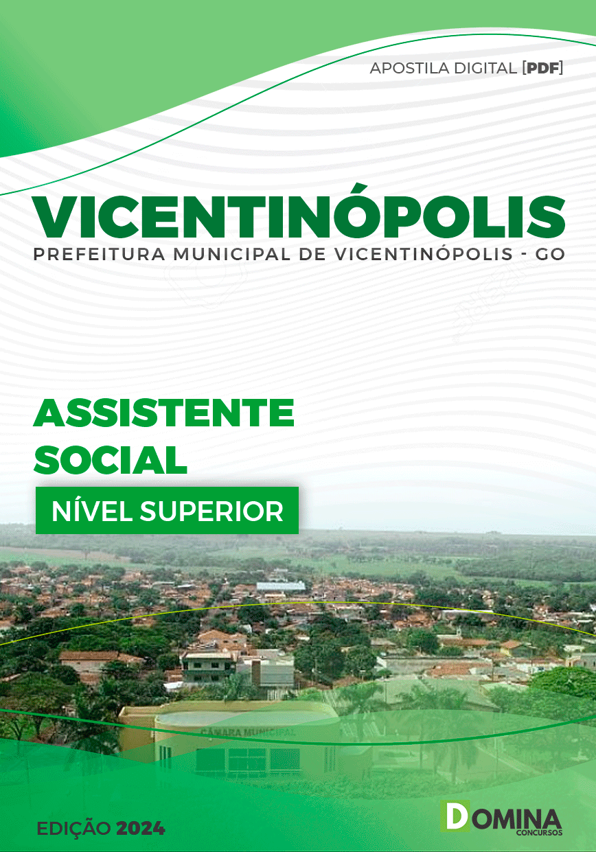 Apostila Pref Vicentinópolis GO 2024 Assistente Social