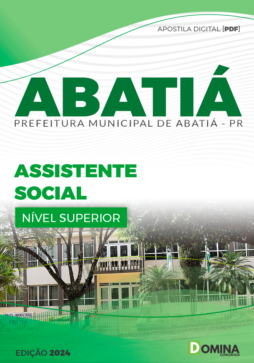 Apostila Pref Abatiá PR 2024 Assistente Social