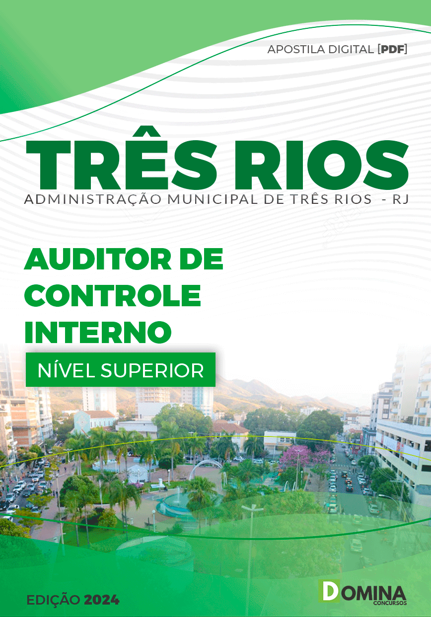Apostila Pref Três Rios RJ 2024 Auditor de Controle Interno