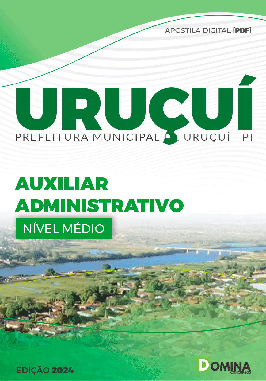 Apostila Pref Uruçuí PI 2024 Auxiliar Administrativo