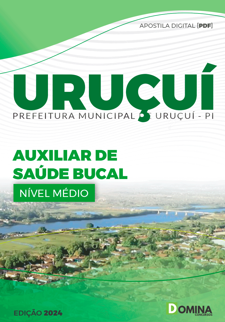 Apostila Pref Uruçuí PI 2024 Auxiliar de Saúde Bucal