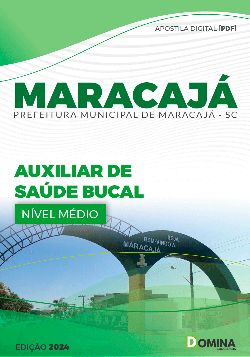 Apostila Concurso Pref Maracajá SC 2024 Auxiliar Saúde Bucal