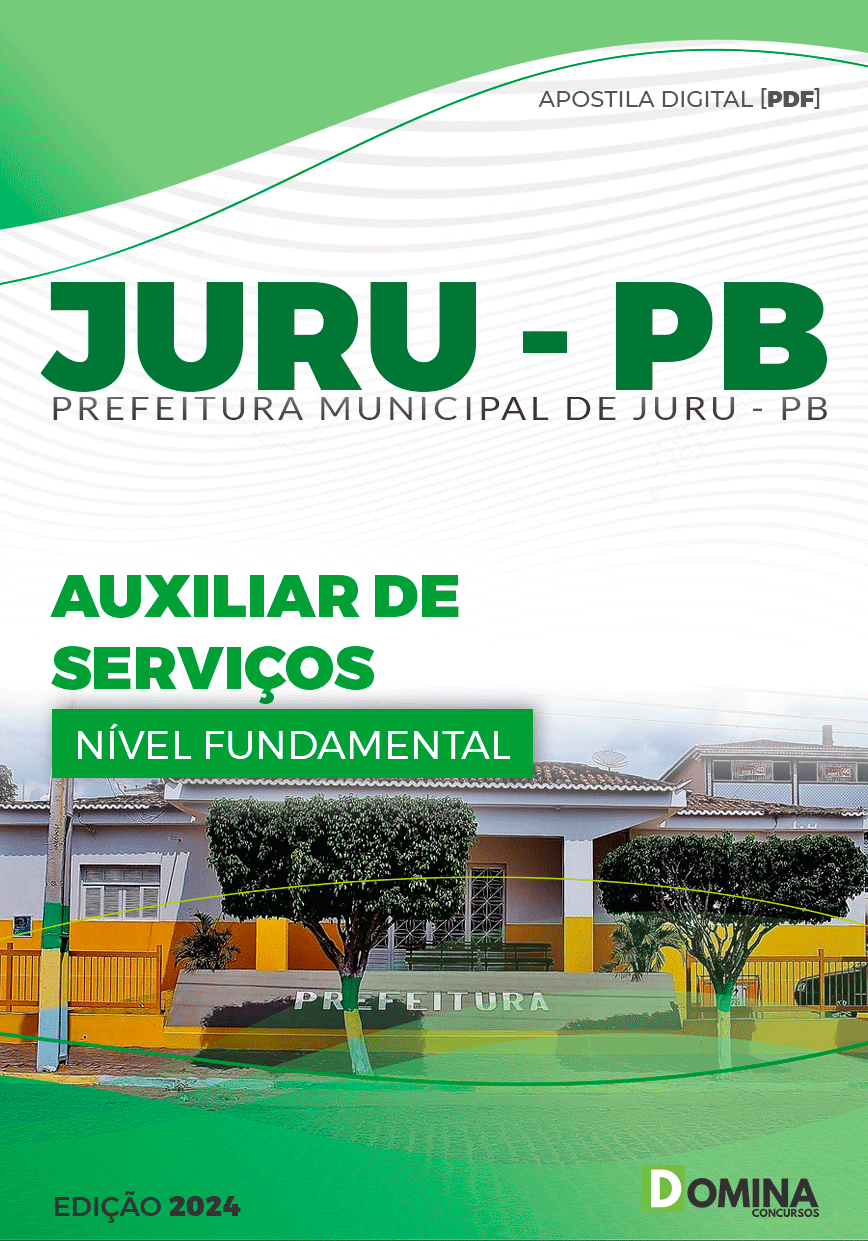 Apostila Concurso Pref Juru PB 2024 Auxiliar Serviços