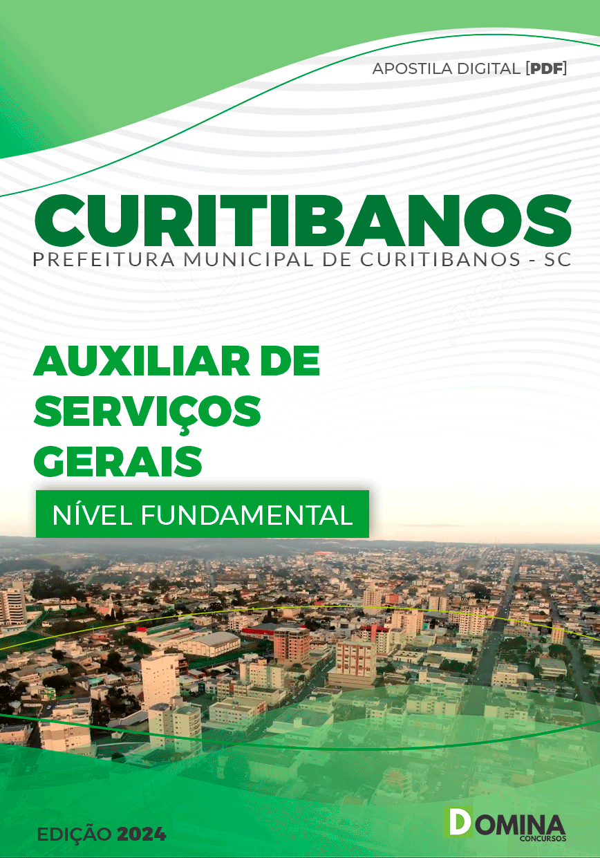 Apostila Pref Curitibanos SC 2024 Auxiliar Serviço Gerais