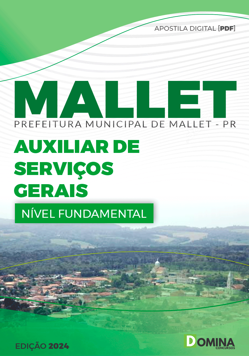 Apostila Pref Mallet PR 2024 Auxiliar de Serviços Gerais