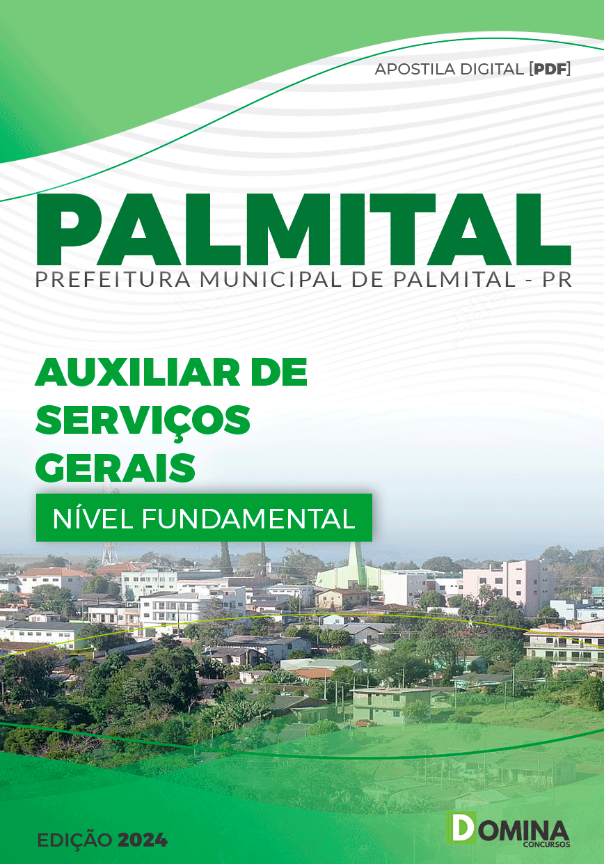 Apostila Pref Palmital PR 2024 Auxiliar de Serviços Gerais
