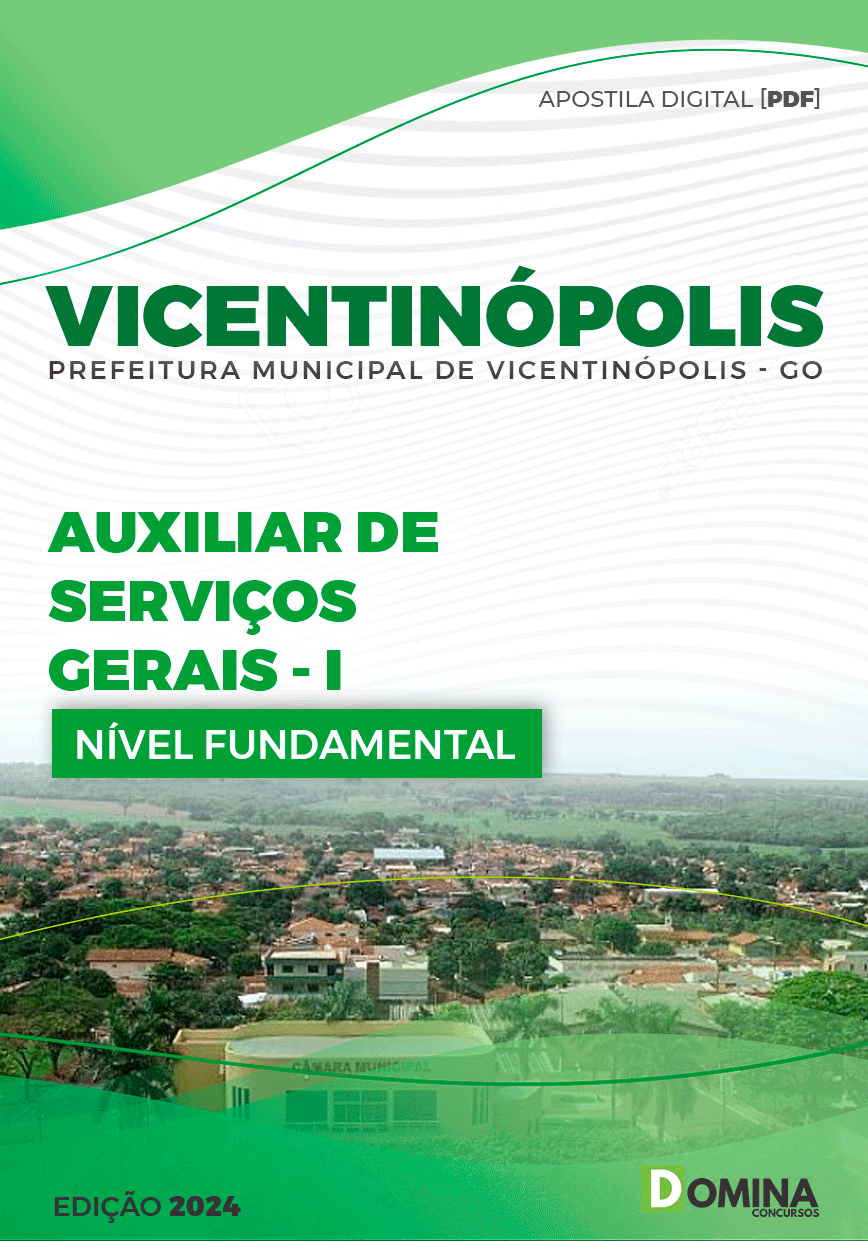 Apostila Pref Vicentinópolis GO 2024 Auxiliar Serviço Gerais II