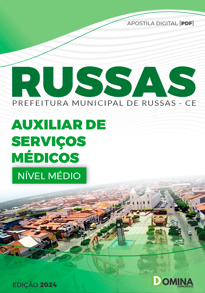 Concurso Público Pref Russas CE 2024 Auxiliar Serviço Médico