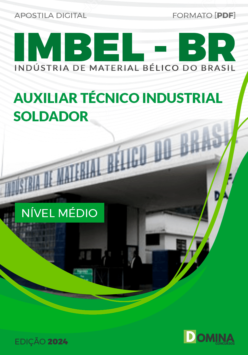 Apostila IMBEL 2024 Auxiliar Técnico Industrial Soldador