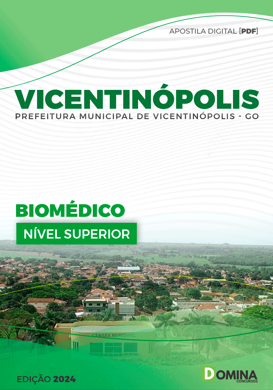 Apostila Pref Vicentinópolis GO 2024 Biomédico
