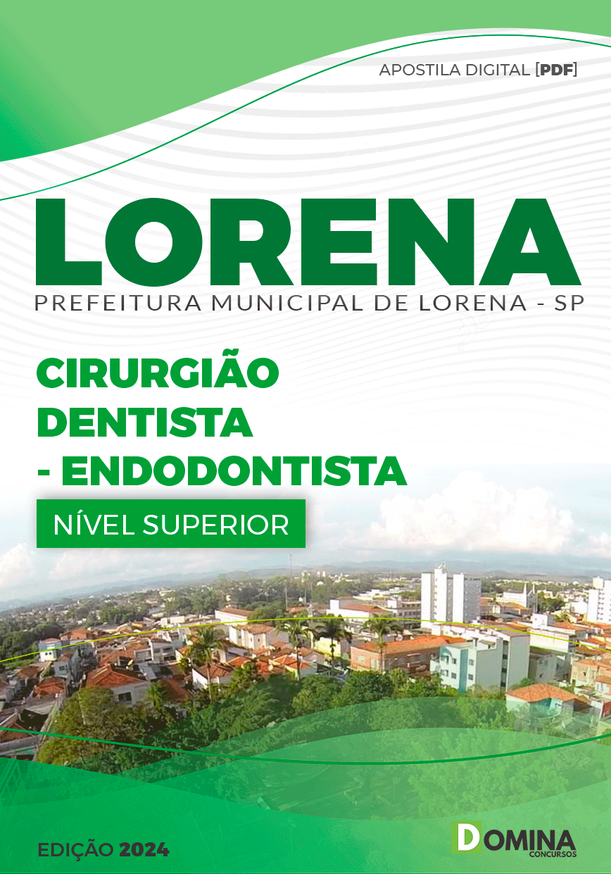 Apostila Pref Lorena SP 2024 Cirurgião Dentista Endodontista