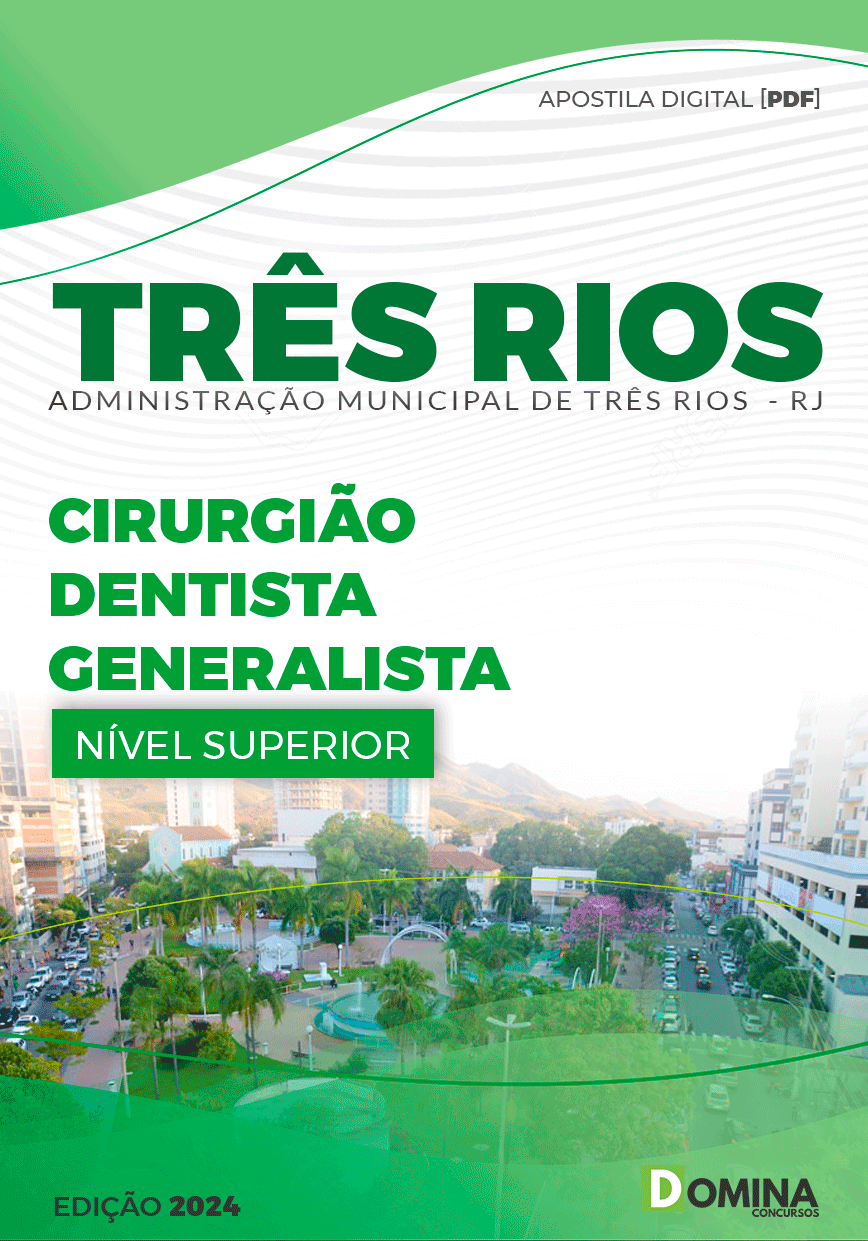 Apostila Pref Três Rios RJ 2024 Cirurgião Dentista Generalista