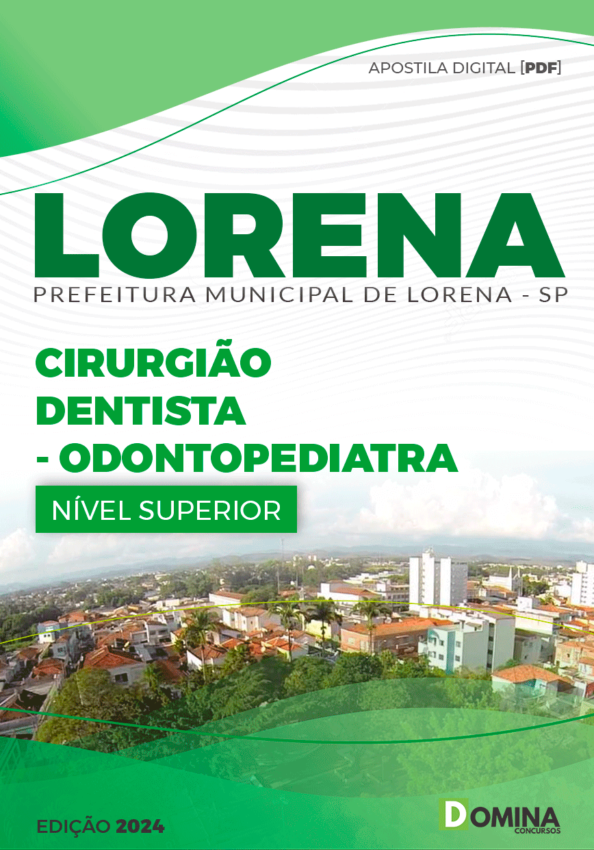 Apostila Pref Lorena SP 2024 Cirurgião Dentista Odontopediatra